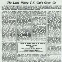 The Land Where TV Can't Grow Up